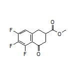 Methyl 5,6,7-Trifluoro-4-oxo-1,2,3,4-tetrahydronaphthalene-2-carboxylate