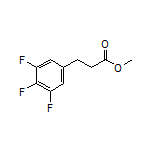 Methyl 3-(3,4,5-Trifluorophenyl)propanoate