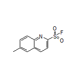 6-Methylquinoline-2-sulfonyl Fluoride