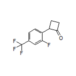 2-[2-Fluoro-4-(trifluoromethyl)phenyl]cyclobutanone