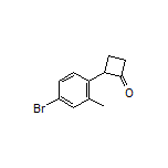2-(4-Bromo-2-methylphenyl)cyclobutanone