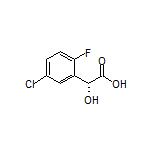 (R)-2-(5-Chloro-2-fluorophenyl)-2-hydroxyacetic Acid