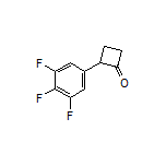 2-(3,4,5-Trifluorophenyl)cyclobutanone