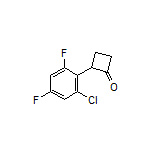 2-(2-Chloro-4,6-difluorophenyl)cyclobutanone