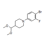 1-(4-Bromo-3-fluorophenyl)-4-(dimethoxymethyl)piperidine