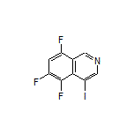 5,6,8-Trifluoro-4-iodoisoquinoline