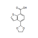 4-(1,3-Dioxolan-2-yl)benzo[b]thiophene-7-carboxylic Acid