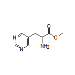 Methyl 2-Amino-3-(5-pyrimidinyl)propanoate
