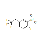1-Fluoro-2-nitro-4-(2,2,2-trifluoroethyl)benzene