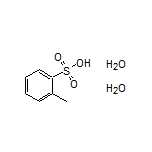 2-Methylbenzenesulfonic Acid Dihydrate