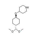 4-[[trans-4-(Dimethoxymethyl)cyclohexyl]oxy]piperidine