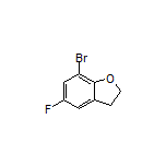 7-Bromo-5-fluoro-2,3-dihydrobenzofuran