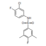 N-(3-Chloro-4-fluorophenyl)-4-fluoro-3,5-dimethylbenzenesulfonamide