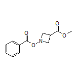 Methyl 1-(Benzoyloxy)azetidine-3-carboxylate