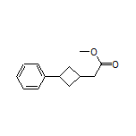 Methyl 2-(3-Phenylcyclobutyl)acetate
