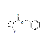 Benzyl 2-Fluorocyclobutane-1-carboxylate