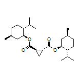 (1R,2R)-环丙烷-1,2-二甲酸[双[(1S,2R,5S)-2-异丙基-5-甲基环己基]]酯